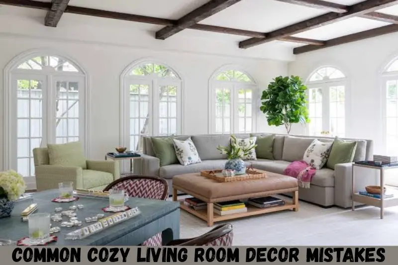 common cozy living room decor mistakes